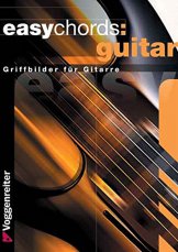 Easy Chords Guitar: Griffbilder für Gitarre